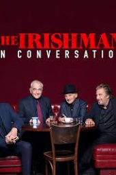 Nonton Film The Irishman: In Conversation
