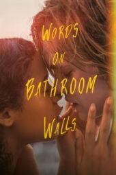 Nonton Words on Bathroom Walls (2020) Subtitle Indonesia